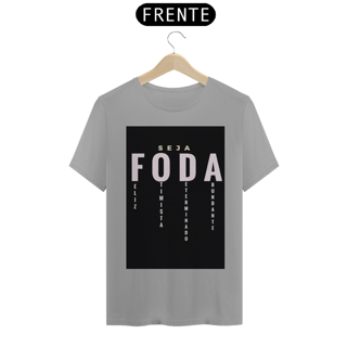 Nome do produto Camiseta T-Shirt Quality Seja Foda