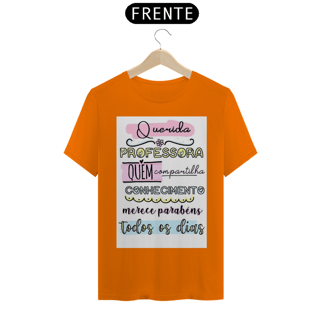 Nome do produto Camiseta T-Shirt Quality Prof.