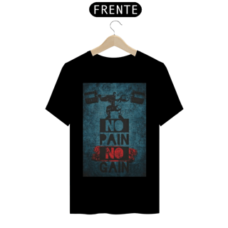Nome do produto Camiseta T-Shirt Quality No Pain no Gain II