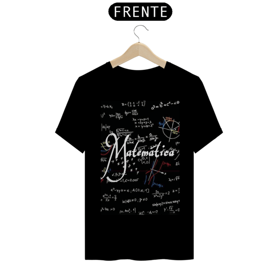 Camiseta T-shirt Quality Matemática 