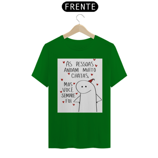 Nome do produto Camiseta T-Shirt Quality As Pessoas Andam Chatas