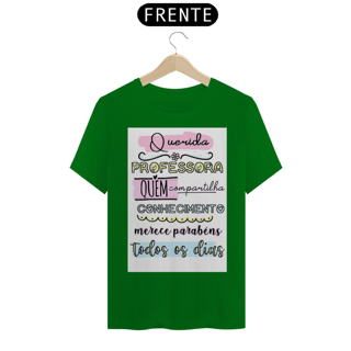 Nome do produto Camiseta T-Shirt Quality Prof.