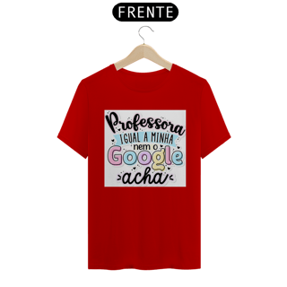 Nome do produto Camiseta T-Shirt Quality Professora