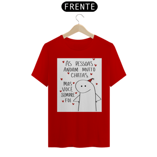 Nome do produto Camiseta T-Shirt Quality As Pessoas Andam Chatas