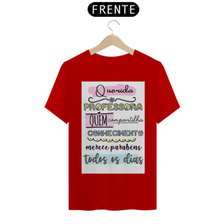 Nome do produto Camiseta T-Shirt Quality Prof.