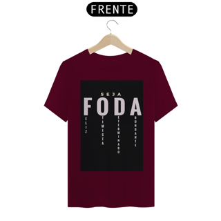 Nome do produto Camiseta T-Shirt Quality Seja Foda