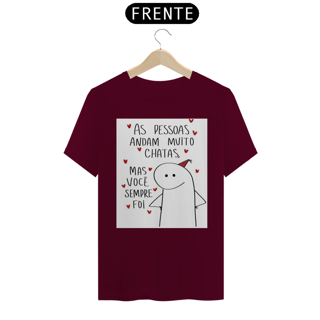 Nome do produto Camiseta T-Shirt Quality As Pessoas Andam Chatas