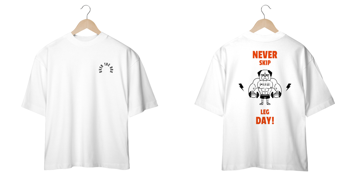 Nome do produto: NEVER SKIP LEG DAY!