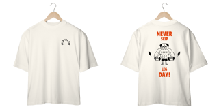 Nome do produto NEVER SKIP LEG DAY!