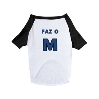 Linha Pet - Faz o Ⓜ️