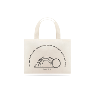 Nome do produto ECOBAG - LUCAS 24:5