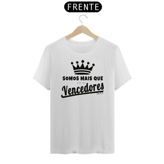 Nome do produto Camiseta “Mais que vencedores” 