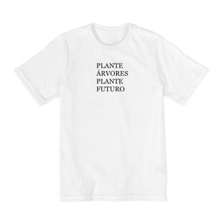 Camiseta infantil - Árvores e futuro 