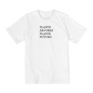 Camiseta  Infantil - Árvores e futuro
