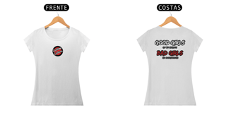 Nome do produto Camiseta Prime - Bad Girls