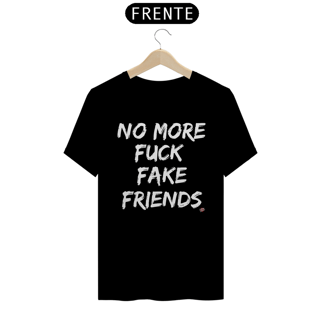 Camiseta Fake Friends