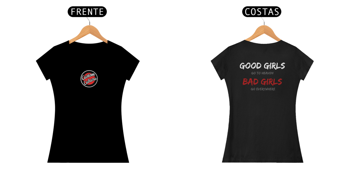 Nome do produto: Camiseta Prime - Bad Girls