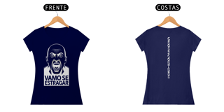 Nome do produto T-Shirt Fem. Vamo Se Estregar