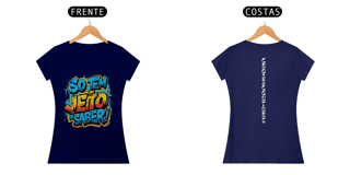 Nome do produto T-Shirt Fem. So tem um jeito de saber 2