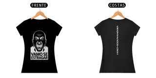 Nome do produto T-Shirt Fem. Vamo Se Estregar