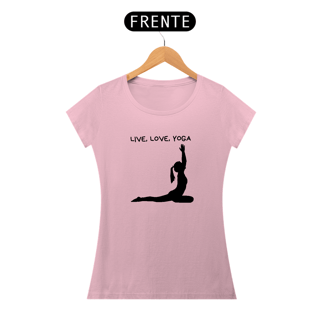 Nome do produto Camiseta Feminina - Live Love Yoga