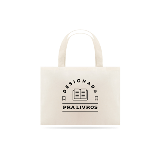 Nome do produto Ecobag Designada para leitoras