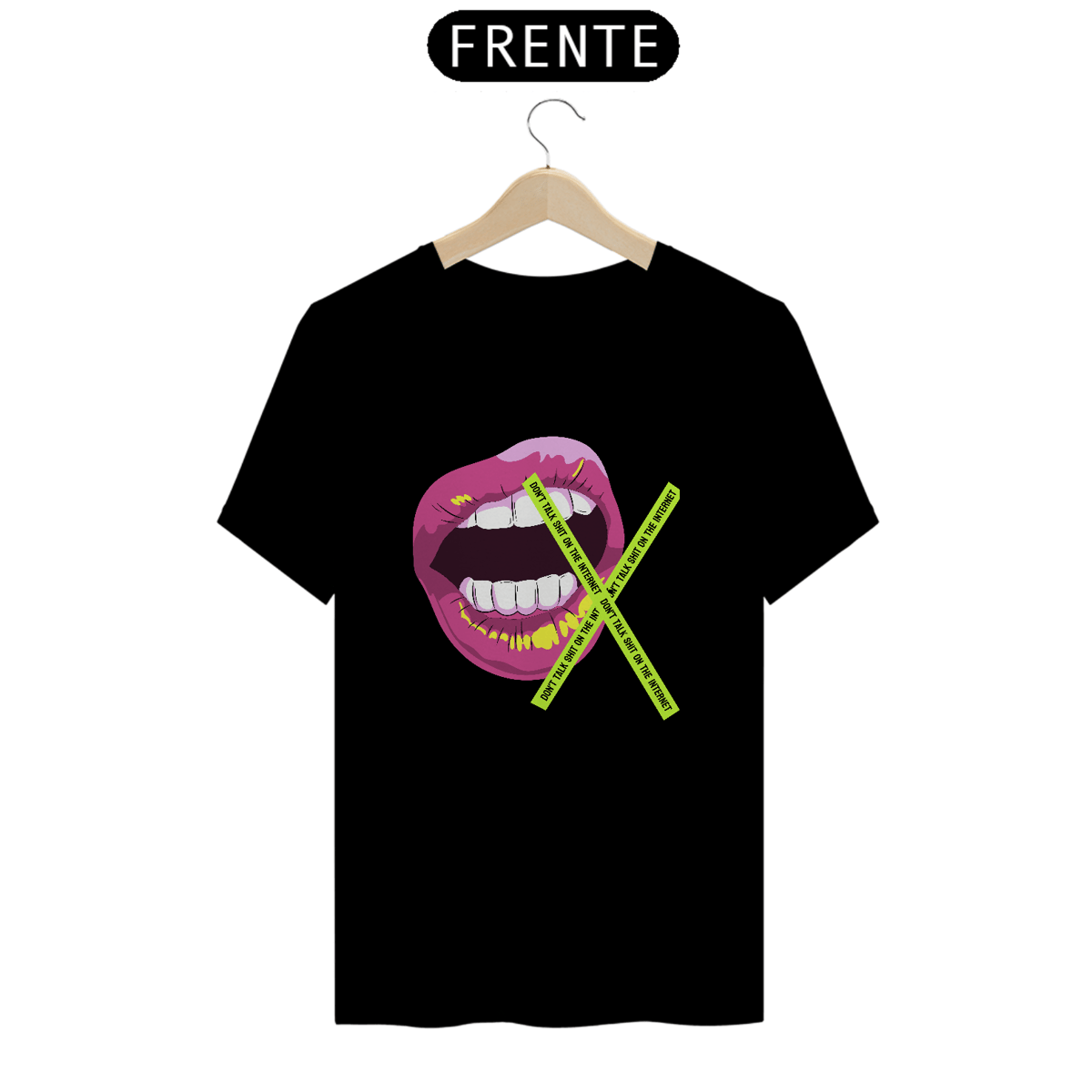 Nome do produto: Camiseta Tshirt Don\'t talk sh1t about me