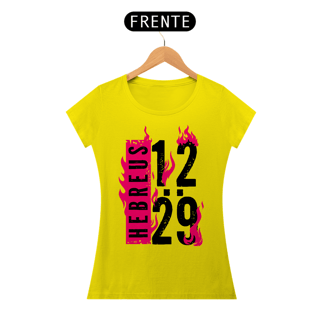 Nome do produto Camiseta Cristã Hebreus 12:29 | Baby Long Quality
