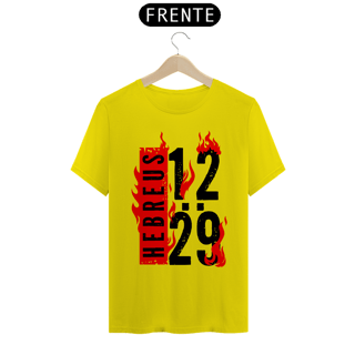 Nome do produto Camiseta Cristã Hebreus 12:29 | Unissex Quality