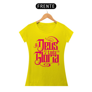 Nome do produto Camiseta Cristã A deus Toda Glória | Baby Long Quality