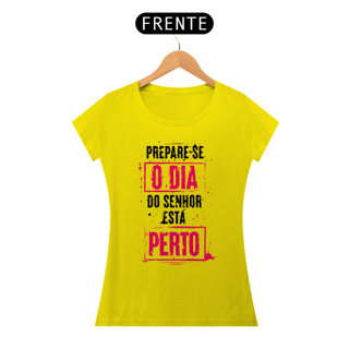 Nome do produto Camiseta Cristã Prepare-se | Baby Long Quality