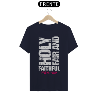 Nome do produto Camiseta Prime - Holy, Fair and Faithful