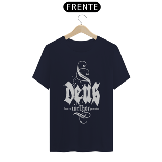 Nome do produto Camiseta Cristã Deus tem o melhor pra mim | Unissex Prime