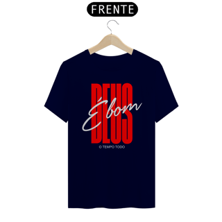 Nome do produto Camiseta Cristã Deus é bom | Unissex Quality