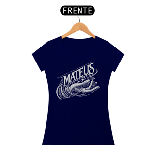 Nome do produto Camiseta Cristã Mateus 6:33 | Baby Long Quality