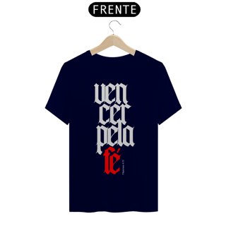Nome do produto Camiseta Cristã Vencer pela Fé | Unissex Quality
