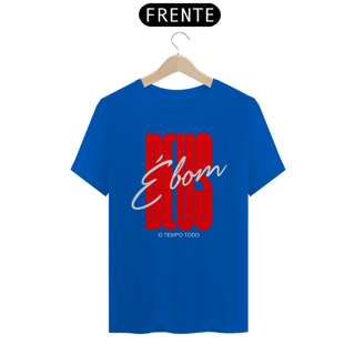 Nome do produto Camiseta Cristã Deus é bom | Unissex Quality