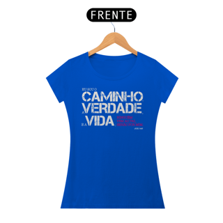 Nome do produto Camiseta Cristã O Caminho a Verdade e a Vida | Baby Long Quality