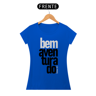 Nome do produto Camiseta Cristã Bem Aventurado | Baby Long Quality