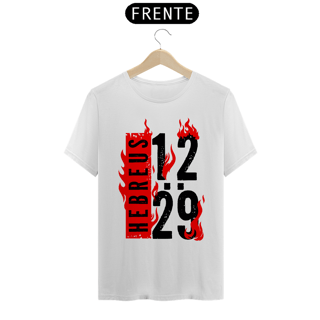Nome do produto Camiseta Cristã Hebreus 12:29 | Unissex Quality