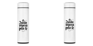Garrafa Térmica - O Justo Viverá Pela Fé
