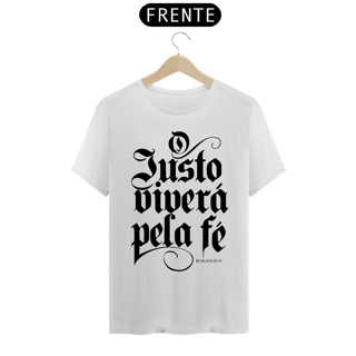 Nome do produto Camiseta Cristã O justo viverá pela fé | Unissex Quality