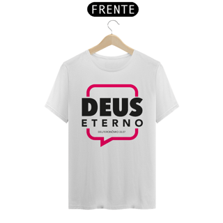 Nome do produto Camiseta Cristã Deus Eterno | Unissex Prime