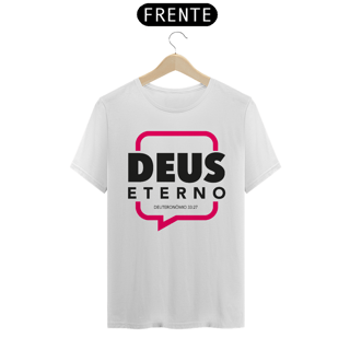 Nome do produto Camiseta Cristã Deus Eterno | Unissex Quality