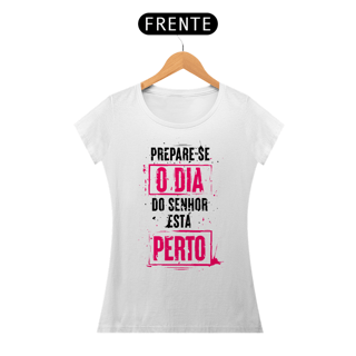 Nome do produto Camiseta Cristã Prepare-se | Baby Long Prime