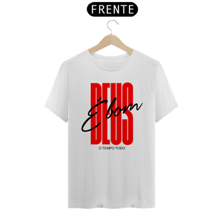 Nome do produto Camiseta Cristã Deus é bom | Unissex Quality