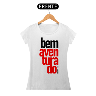 Nome do produto Camiseta Cristã Bem Aventurado | Baby Long Prime