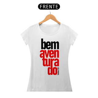 Nome do produto Camiseta Cristã Bem Aventurado | Baby Long Quality