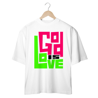 Nome do produto Camiseta Cristã God is Love | Oversized