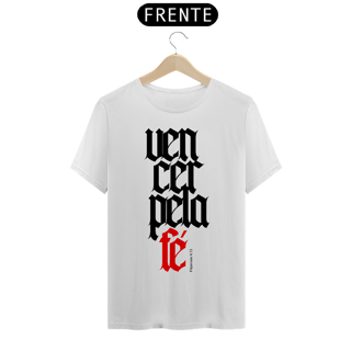 Nome do produto Camiseta Cristã Vencer pela Fé | Unissex Prime